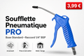 Soufflette Pneumatique Professionnelle – Buse Standard 1/4" | Atelier & Garage
